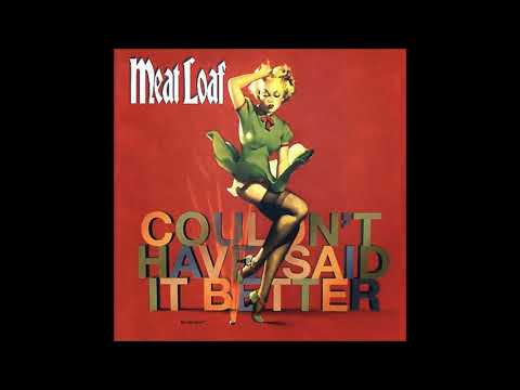 Youtube: Meat Loaf - Because Of You