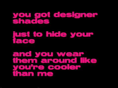 Youtube: Mike Posner - Cooler than me Lyrics