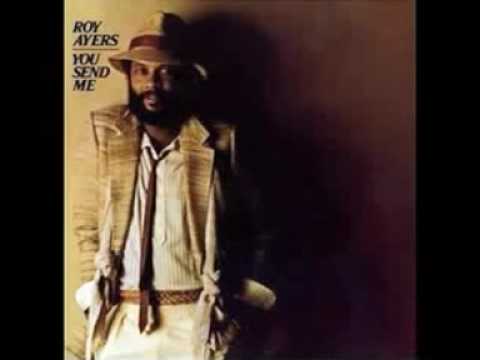Youtube: Roy Ayers - You Send Me