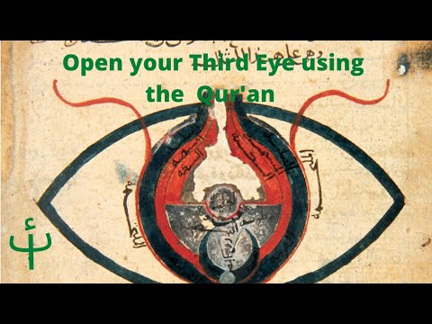 Youtube: How to Open your Third Eye using the Quran