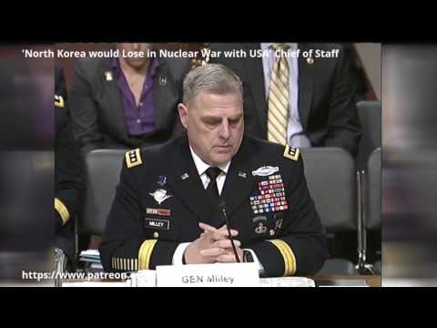 Youtube: 'North Korea would Lose in Nuclear War with USA' Chief of Staff