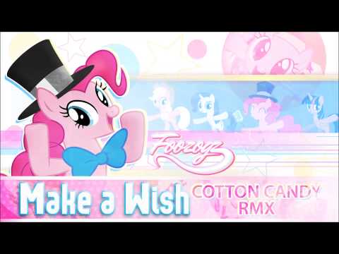 Youtube: Foozogz - Make A Wish (Cotton Candy RMX)