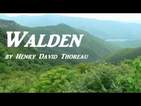 Youtube: WALDEN by Henry David Thoreau - FULL AudioBook - Part 1 (of 2) | Greatest AudioBooks