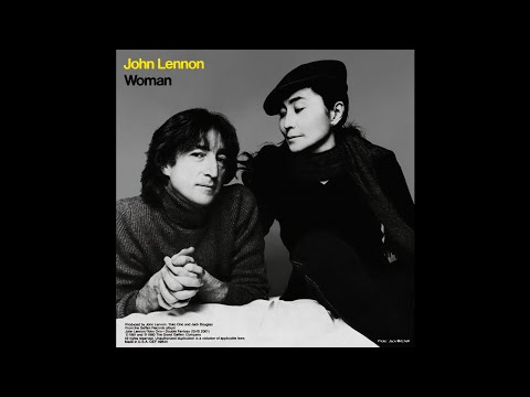 Youtube: John Lennon - Woman (2021 Remaster)