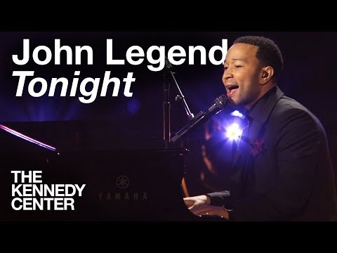 Youtube: John Legend - "Tonight" | LIVE at The Kennedy Center