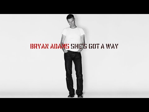 Youtube: Bryan Adams - She's Got A Way