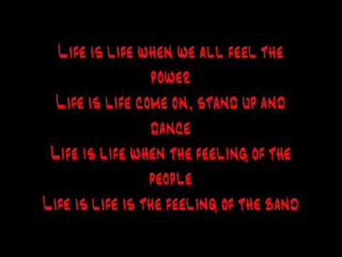 Youtube: Opus - Live Is Life (Lyrics)