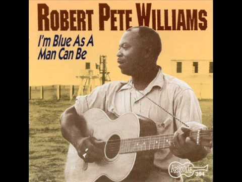 Youtube: I'm Blue As a Man Can Be -  Robert Pete Williams