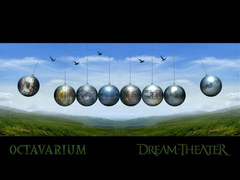 Youtube: Dream Theater - Octavarium - HQ