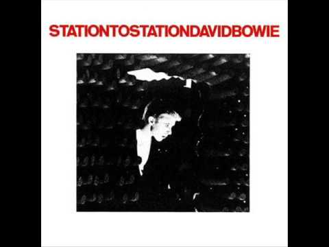 Youtube: Station To Station - David Bowie