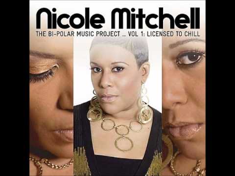 Youtube: Nicole Mitchell - Need To Know