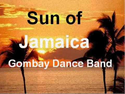 Youtube: Sun of Jamaica