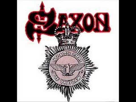 Youtube: Saxon-Strong arm of the law