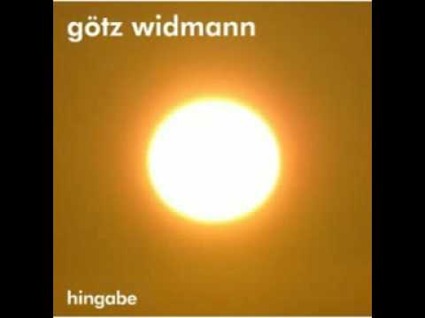 Youtube: Götz Widmann - hingabe