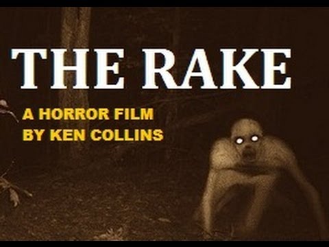 Youtube: THE RAKE - Found Footage Horror Film