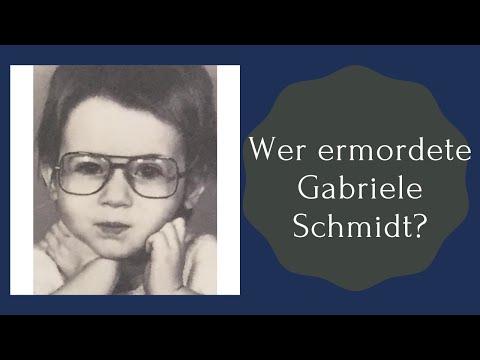 Youtube: Wer ermordete Gabriele Schmidt (5) aus Fulda?