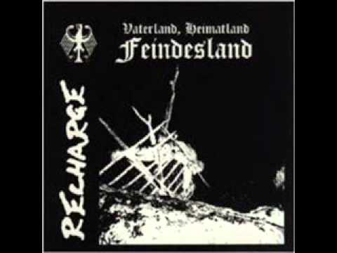 Youtube: Recharge - Vaterland-Heimatland-Feindesland