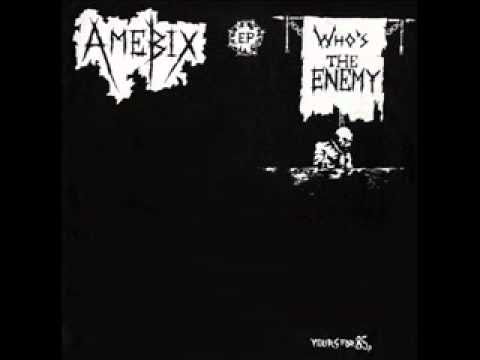 Youtube: Amebix - Who's the enemy EP