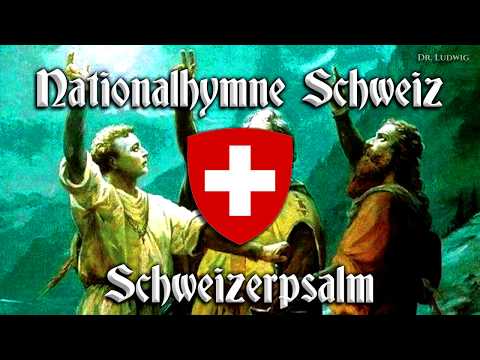 Youtube: Nationalhymne Schweiz ● Schweizerpsalm [Swiss anthem][+English translation]