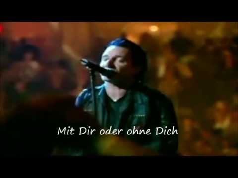 Youtube: U2 - With Or Without You (Lyrics Deutsch) (Best Live Version)