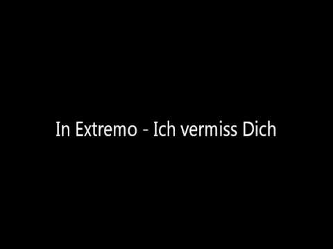 Youtube: In Extremo   Ich vermiss Dich