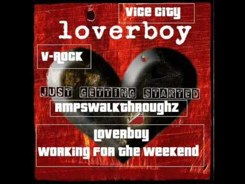 Youtube: [GTA: Vice City] - V-Rock - "Loverboy - Working For The Weekend"