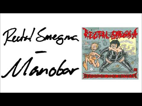Youtube: Rectal Smega - Manobar (Lord Of The Drinks)