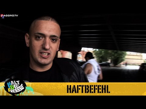 Youtube: HAFTBEFEHL HALT DIE FRESSE 01 NR. 32 (OFFICIAL VERSION AGGROTV)