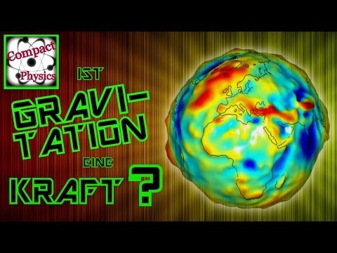 Youtube: Allgemeine Relativitätstheorie - Ist Gravitation eine Kraft? [Compact Physics]