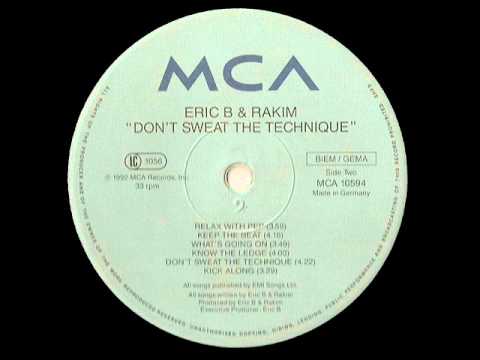 Youtube: Don't Sweat The Technique - Eric B & Rakim