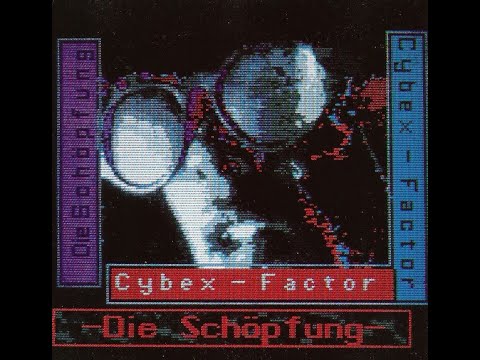 Youtube: Cybex   Factor – Die Schöpfung [1991]