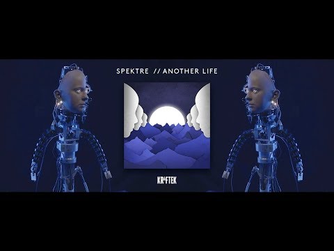 Youtube: Spektre - Another Life  (Official Vid) [Kraftek]