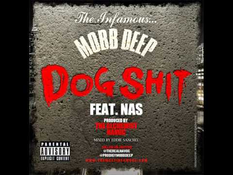 Youtube: Mobb Deep - Dog Shit (2011)