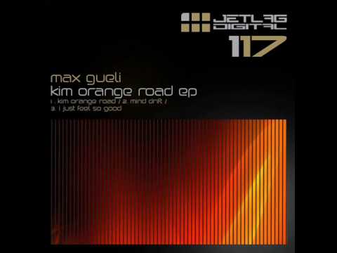 Youtube: Max Gueli - I Just Feel So Good - Jetlag Digital