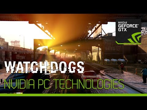 Youtube: Watch_Dogs featuring NVIDIA Technologies [UK]
