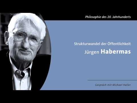 Youtube: «Strukturwandel der Öffentlichkeit» von Jürgen Habermas Gespräch mit M Haller