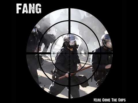 Youtube: Fang - Here Come The Cops (Full Album)