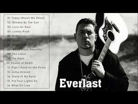 Youtube: The Very Best Of Everlast - Everlast Greatest Hits - Everlast Full Album