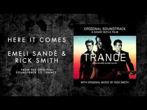 Youtube: Emeli Sandé - Here It Comes (ft. Rick Smith) [Trance Soundtrack]