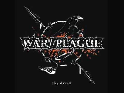 Youtube: WAR//PLAGUE - The Demo