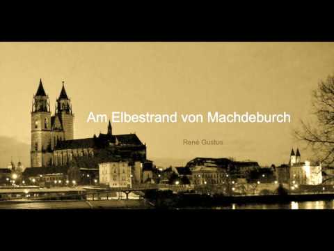 Youtube: Am Elbestrand von Machdeburch-René Gustus