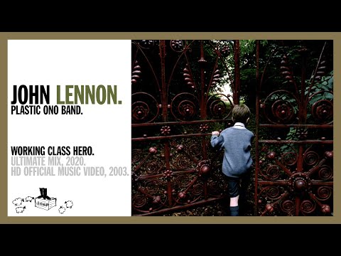 Youtube: WORKING CLASS HERO. (Ultimate Mix, 2020) - John Lennon/Plastic Ono Band (official music video HD)