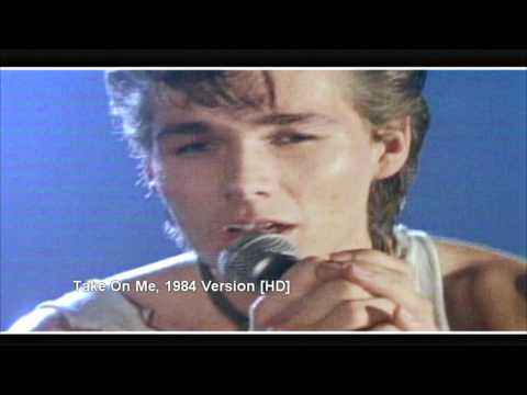 Youtube: A-ha - Take On Me - 1984 1. Version [HD] Excellent Quality