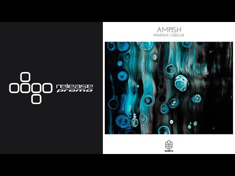 Youtube: Ampish - Minerva [Songspire]