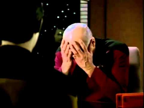 Youtube: Picard Double Facepalm - 10 hours