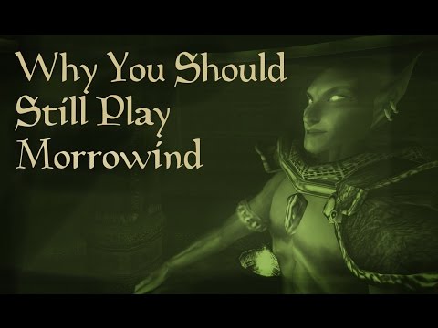 Youtube: Why You Should Still Play Morrowind Today