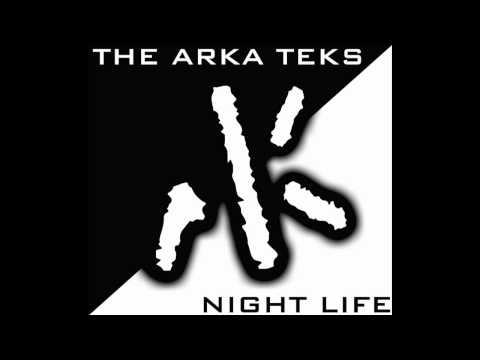 Youtube: 2 I Know You Know - The Arka Teks (Night Life)