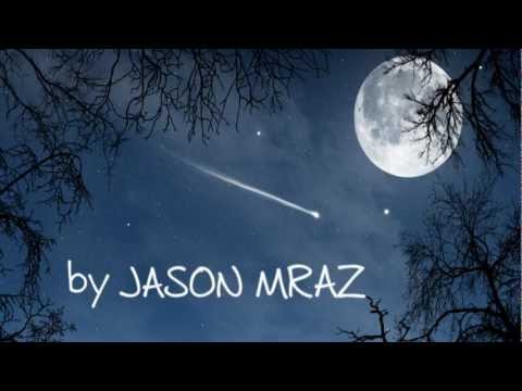 Youtube: Jason Mraz - I Won't Give Up (a lyric video by cybz)