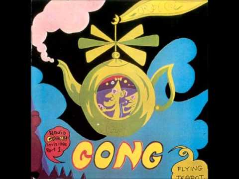 Youtube: Gong - Flying Teapot