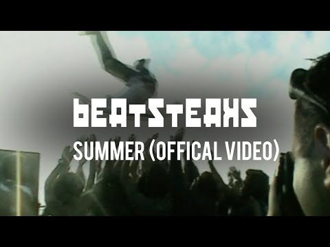 Youtube: Beatsteaks - Summer (Official Video)
